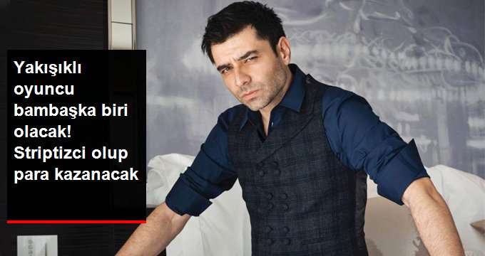 Oyuncu Cansel Elçin, Yeni Sezonda Striptizci Baba Rolünü Oynayacak