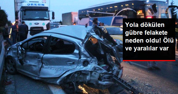 TIR’dan Dökülen Gübre Zincirleme Kazaya Neden Oldu! Ölü ve Yaralılar Var