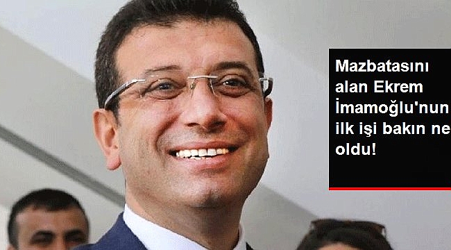 Ekrem İmamoğlu’nun ilk işi bakın ne oldu!