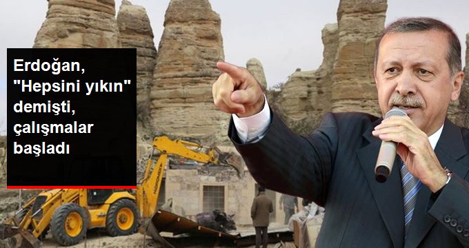 Erdoğan, “Hepsini yıkın” demişti, turizm cennetinde yıkım yeniden başladı