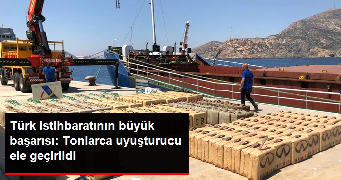 Türk istihbaratının büyük başarısı: 12 ton esrar ele geçirildi