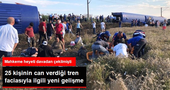Çorlu tren kazası davasında heyetin çekilme talebi kabul edilmedi