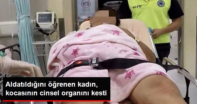 Aldatıldığını öğrenen kadın, eski eşinin cinsel organını kesti