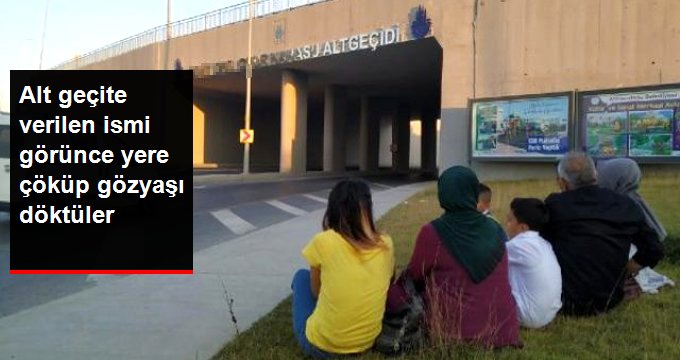 Şehit oğlunun isminin alt geçide verildiğini gören aile yere çöküp ağladı