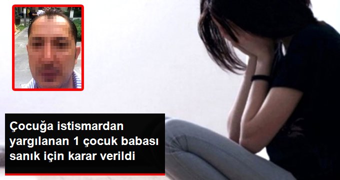 Evli ve 1 çocuk babası sanık, çocuğa istismar suçlamasından beraat etti