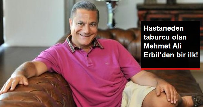 235 gün sonra hastaneden taburcu olan Mehmet Ali Erbil ilk kez dışarıda yemek yedi