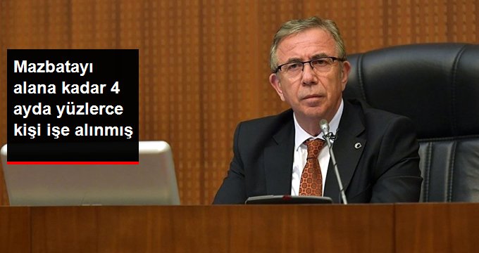 Mansur Yavaş, mazbatayı alana kadar 4 ayda 853 kişi işe alınmış