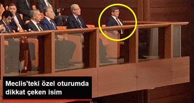 Meclis’teki 15 Temmuz Özel Oturumu’nu Ahmet Davutoğlu da izledi