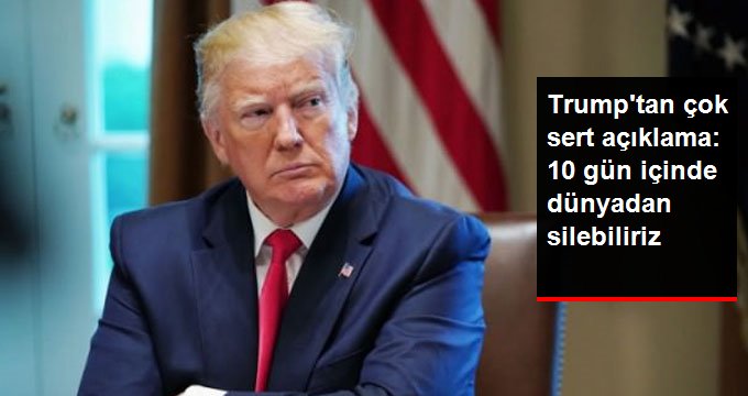 Trump’tan çok sert Afganistan açıklaması: 10 gün içinde dünyadan silebiliriz