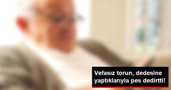 Vefasız torun gazinoya gitmek için dedesinin kefen parasını gasbetti