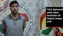 Türk diplomatı şehit eden teröristin ilk ifadesi ortaya çıktı