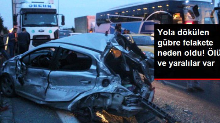TIR’dan Dökülen Gübre Zincirleme Kazaya Neden Oldu! Ölü ve Yaralılar Var